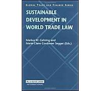 Sustainable Development In World Trade Law