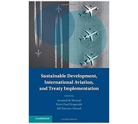 Sustainable Development, International Aviation, And Treaty Implementation
