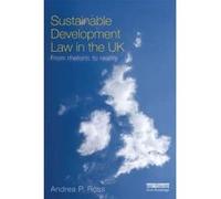 Sustainable Development Law in the UK - [Version Originale] Andrea Ross (Auteur)