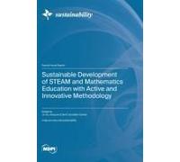 Sustainable Development Of Steam And Mathematics Education With Active And Innovative Methodology