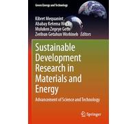 Sustainable Development Research in Materials and Energy: Advancement of Science and Technology