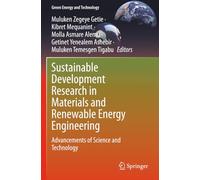 Sustainable Development Research in Materials and Renewable Energy Engineering: Advancements of Science and Technology