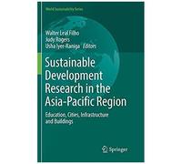 Sustainable Development Research In The Asia-Pacific Region