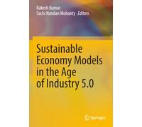 Sustainable Economy Models in the Age of Industry 5.0