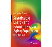 Sustainable Energy And Economics In An Aging Population