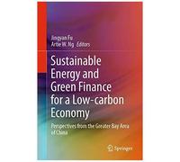 Sustainable Energy And Green Finance For A Low-Carbon Economy