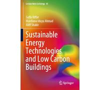 Sustainable Energy Technologies and Low Carbon Buildings