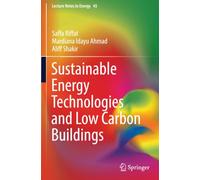 Sustainable Energy Technologies and Low Carbon Buildings