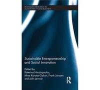 Sustainable Entrepreneurship And Social Innovation