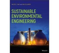 Sustainable Environmental Engineering by Mika Sillanpaa Mika Sillanpaa (Auteur)