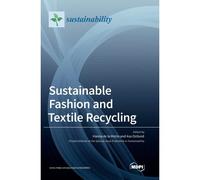 Sustainable Fashion And Textile Recycling