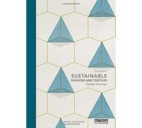 Sustainable Fashion And Textiles