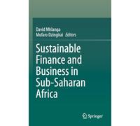 Sustainable Finance and Business in Sub-Saharan Africa