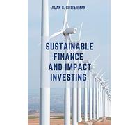 Sustainable Finance And Impact Investing