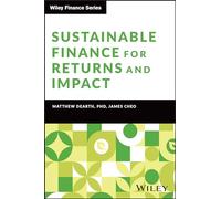 Sustainable Finance for Returns and Impact