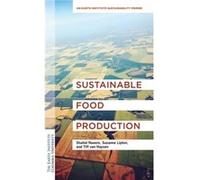 Sustainable Food Production - van Huysen Tiff Ph.D Outreach and Operations Coordinator - Columbia University Press - Livre en Anglais - Hardback van Huysen Tiff Ph.D Outreach and Operations Coordinato