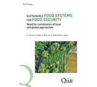 Sustainable Food Systems For Food Security - Need For Combination Of Local And Global Approaches