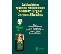 Sustainable Green Synthesised Nano-Dimensional Materials for Energy and Environmental Applications