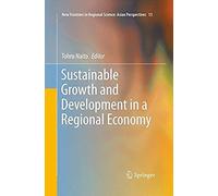 Sustainable Growth And Development In A Regional Economy