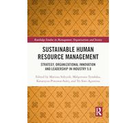 Sustainable Human Resource Management: Strategy, Organizational Innovation and Leadership in Industry 5.0