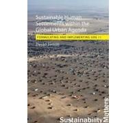 Sustainable Human Settlements Within The Global Urban Agenda