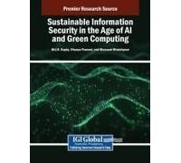 Sustainable Information Security In The Age Of Ai And Green Computing
