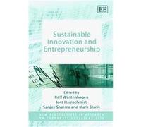 Sustainable Innovation and Entrepreneurship, New Perspectives in Research on Corporate Sustainability series Rolf Wnstenhagen (Auteur)