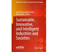 Sustainable, Innovative, and Intelligent Industries and Societies