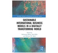 Sustainable International Business Models In A Digitally Transforming World