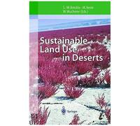 Sustainable Land Use In Deserts