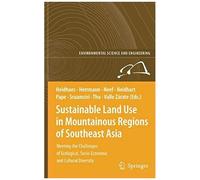 Sustainable Land Use In Mountainous Regions Of Southeast Asia