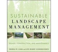 Sustainable Landscape Management by Thomas W. Cook VanDerZanden, Ann Marie, Cook, Thomas W. (Auteur)