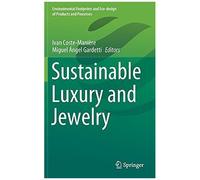 Sustainable Luxury And Jewelry