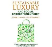 Sustainable Luxury And Social Entrepreneurship