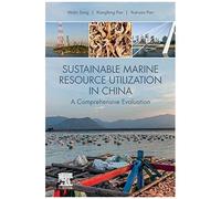Sustainable Marine Resource Utilization In China