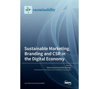 Sustainable Marketing, Branding And Csr In The Digital Economy