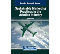 Sustainable Marketing Practices in the Aviation Industry