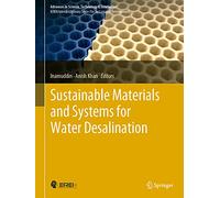 Sustainable Materials and Systems for Water Desalination