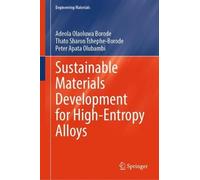 Sustainable Materials Development for High-Entropy Alloys
