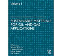 Sustainable Materials For Oil And Gas Applications