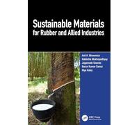 Sustainable Materials for Rubber and Allied Industries