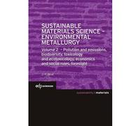 Sustainable Materials Science - Environmental Metallurgy Jean-Pierre Birat (Auteur)