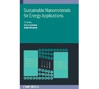 Sustainable Nanomaterials For Energy Applications