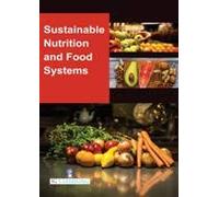 Sustainable Nutrition And Food Systems