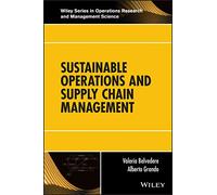 Sustainable Operations and Supply Chain Management
