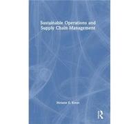 Sustainable Operations and Supply Chain Management by Melanie E. Kreye Melanie E. Kreye (Auteur)