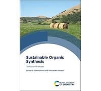 Sustainable Organic Synthesis