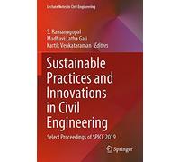 Sustainable Practices And Innovations In Civil Engineering