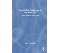 Sustainable Prosperity In The Arab Gulf