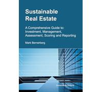 Sustainable Real Estate: Investment & Management